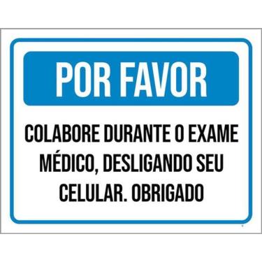 Imagem de Kit 3 Placas Por Favor Colebora Durante Exame Médico 36X46