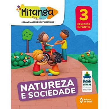 Imagem de Mitanga Natureza e sociedade - Educação infantil - 3