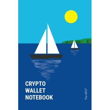 Imagem de Crypto Wallet Notebook: Layout Style 3 : Store Your Recovery Phrases and PassPhrases, Cryptocurrency Paper Wallet, Crypto Password Journal, Tabbed Crypto Wallet