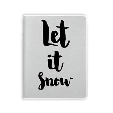 Imagem de Caderno de anotações escritas à mão com citação "Let It Snow", capa macia