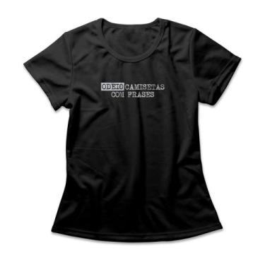 Imagem de Camiseta Feminina Odeio Camisetas Com Frases - Studio Geek, 2G, Preto