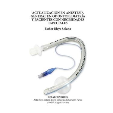 Imagem de Actualización en anestesia general en odontopediatría y pacientes con necesidades especiales - Espan