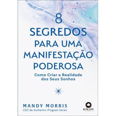 Imagem de Livro - 8 segredos para uma manifestação poderosa