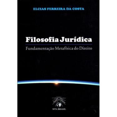 Imagem de Filosofia Jurídica ( Elcias Ferreira Da Costa ) - Zarinha Centro Cultu