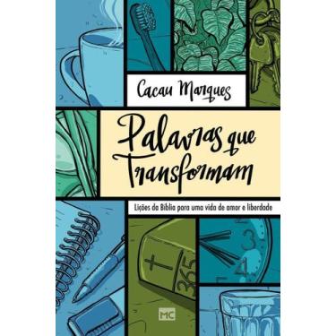 Imagem de Palavras Que Transformam - Lições da Bíblia Para Uma Vida de Amor e Li