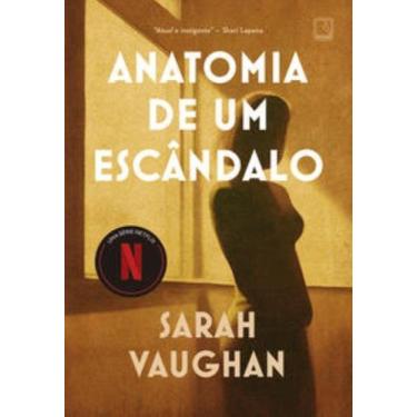 Imagem de Livro - Anatomia de um escândalo - Editora Record