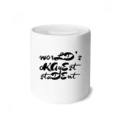 Imagem de DIYthinker World's Okayest Student Teacher Citação Dinheiro Caixa de Cerâmica Porta-Moedas Presente
