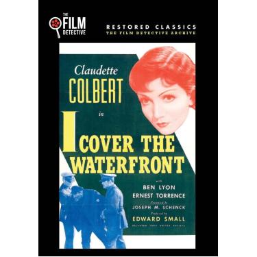 Imagem de I Cover the Waterfront (The Film Detective Restored Version)