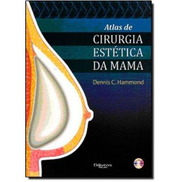 Imagem de Atlas De Cirurgia Estetica Da Mama
