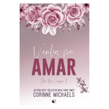 Imagem de Venha Me Amar (Rose Canyon Livro 2) - Vol. 2