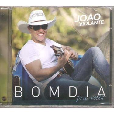Imagem de Cd Joao Violante - Bom Dia Pra Voces - RADAR
