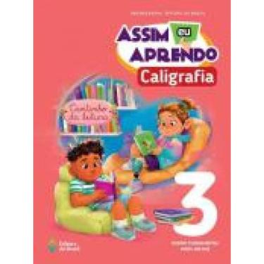 Imagem de Assim Eu Aprendo Caligrafia - 3º Ano - 04Ed/23
