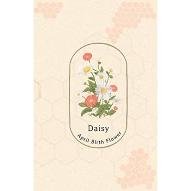 Imagem de Daisy April Birth Flower: Exclusive Wide Lined Journal-Personalized Birth Month-Travel Diary Notebook for Daily Notes, Dreams or Planning - Perfect ... Thank You, Appreciation and Christmas.