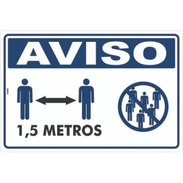 Imagem de Placa de Sinalização Aviso Distanciamento Social 1,5 Metros - Look Pla
