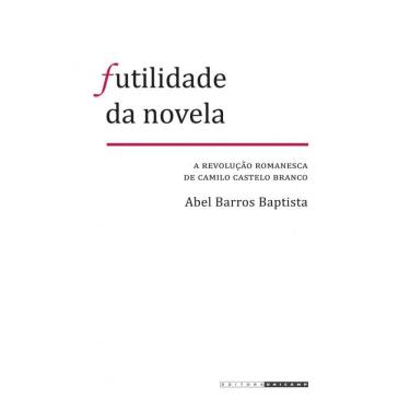 Imagem de Futilidade Da Novela: A Revolucao Romanesca De Cam