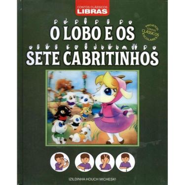 Imagem de Contos Classicos - Libras - O Lobo E Os Sete Cabritinhos