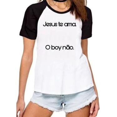 Imagem de Camiseta Jesus Te Ama, O Boy Não Camisa Divertida Engraçada - Mago Das