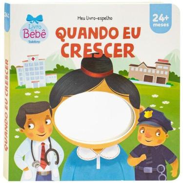 Imagem de Meu Livro-Espelho: Quando Eu Crescer