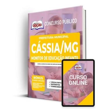 Imagem de Apostila Prefeitura de Cássia - MG - Monitor de Educação Infantil - Ap