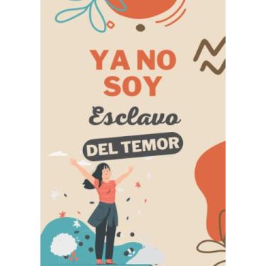 Imagem de Cuaderno Ya no soy esclavo de temor: Cuaderno de 100 hojas cuadriculado con la frase de la canción de Julio Melgar, Ya no soy esclavo de temor