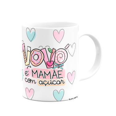 Imagem de Caneca Avós - Vovó é mamãe com açúcar - 325ml