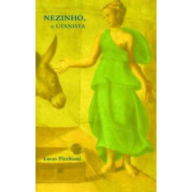 Imagem de Nezinho: O Ufanista