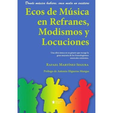 Imagem de Ecos de Música en Refranes, Modismos y Locuciones - Espanhol