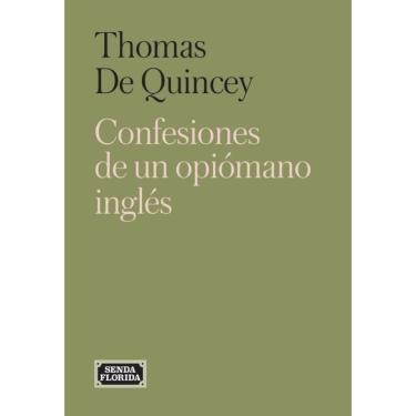 Imagem de Confesiones de un opiómano inglés - Espanhol