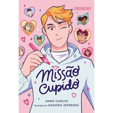 Imagem de Missao Cupido - SEGUINTE