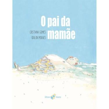 Imagem de O pai da mamãe - EDITORA CAIXOTE, 3