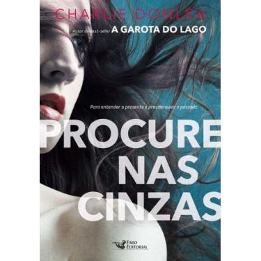 Imagem de Livro - Procure nas cinzas - Faro Editorial