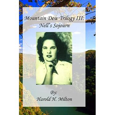 Imagem de Mountain Dew Trilogy III: Nell's Sojourn: 3