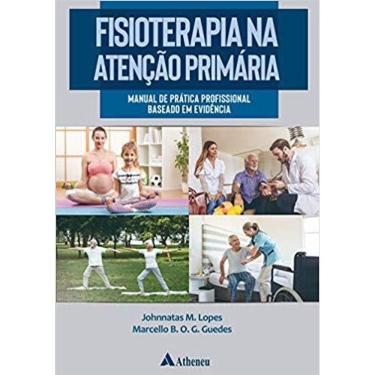 Imagem de Fisioterapia na Atenção Primaria