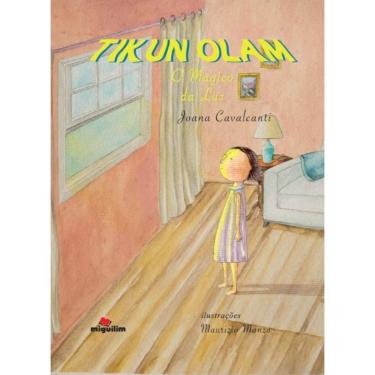 Imagem de Tikun Olam o mágico da luz