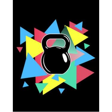 Imagem de Kettlebell Kettlebell: Amazing Design Notebook 8.5 x 11 Inches 100 Pages