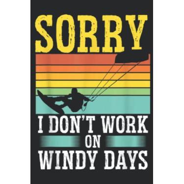 Imagem de Kitesurfing Dont work on windy Days Kite Surf Kiteboarding Graphic: Lined Journal Notebook To Do Schedule, Medium 6x9 Inches, 100 Pages, Printed Cover