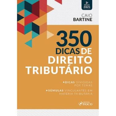 Imagem de 350 Dicas De Direito Tributário - 3Ed/21