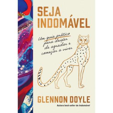 Imagem de Seja Indomável