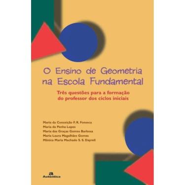 Imagem de Ensino De Geometria Na Escola Fundamental, O