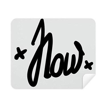 Imagem de DIYthinker Limpador de tela Now Funny Quote Handwrite Style Pano de limpeza 2 peças Tecido de camurça