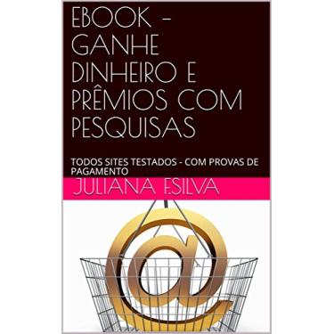 Imagem de EBOOK – GANHE DINHEIRO E PRÊMIOS COM PESQUISAS: TODOS SITES TESTADOS - COM PROVAS DE PAGAMENTO (1)