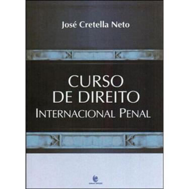 Imagem de Curso De Direito Internacional Penal