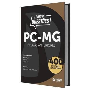 Imagem de Livro 400 Questões Comentadas Provas Anteriores da PC-MG - Nova Concur