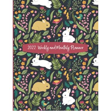 Imagem de 2022 Weekly And Monthly Planner: Cute Bunny Organizer With 8.5" x 11" Two Page, Side-By-Side Spreads for Each Week And Month, Year-At-A-Glance Grids ... Year January 1, 2022 - December 31, 2022