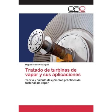 Imagem de Tratado de turbinas de vapor y sus aplicaciones