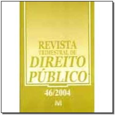 Imagem de Revista Trimestral De Direito Publico Ed. 46