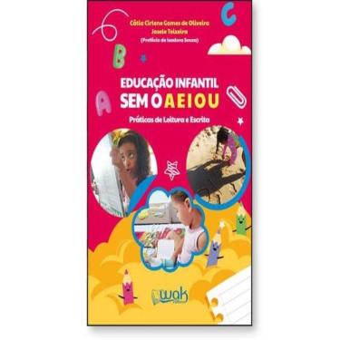 Imagem de Educacao Infantil Sem O A E I O U