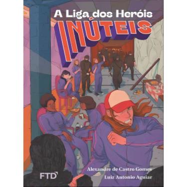 Imagem de A Liga Dos Heróis Inúteis