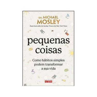 Imagem de Pequenas Coisas - Como Hábitos Simples Podem Transformar Sua Vida - AL