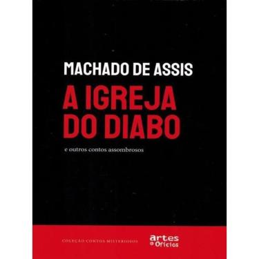 Imagem de A Igreja Do Diabo E Outros Contos Assombrosos